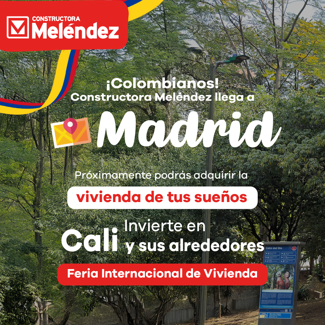 ¡Colombianos en Madrid! Llega nuestra Feria Internacional de Vivienda 🏡✨